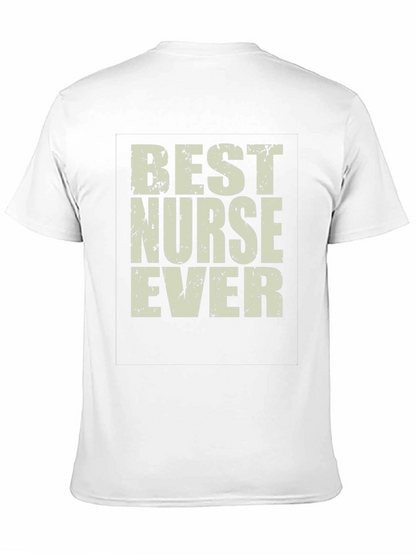 Best Nurse Ever Graphic Tee - Black Casual T-Shirt