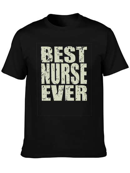 Best Nurse Ever Graphic Tee - Black Casual T-Shirt