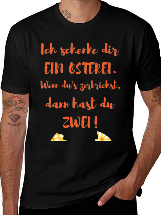 Funny Easter Egg T-Shirt - Ich Schenke Dir Ein Osterei