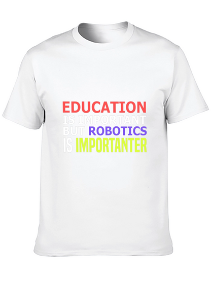Education vs Robotics Funny T-Shirt