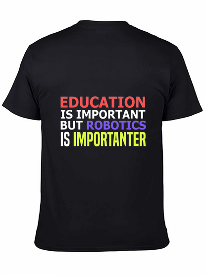 Education vs Robotics Funny T-Shirt