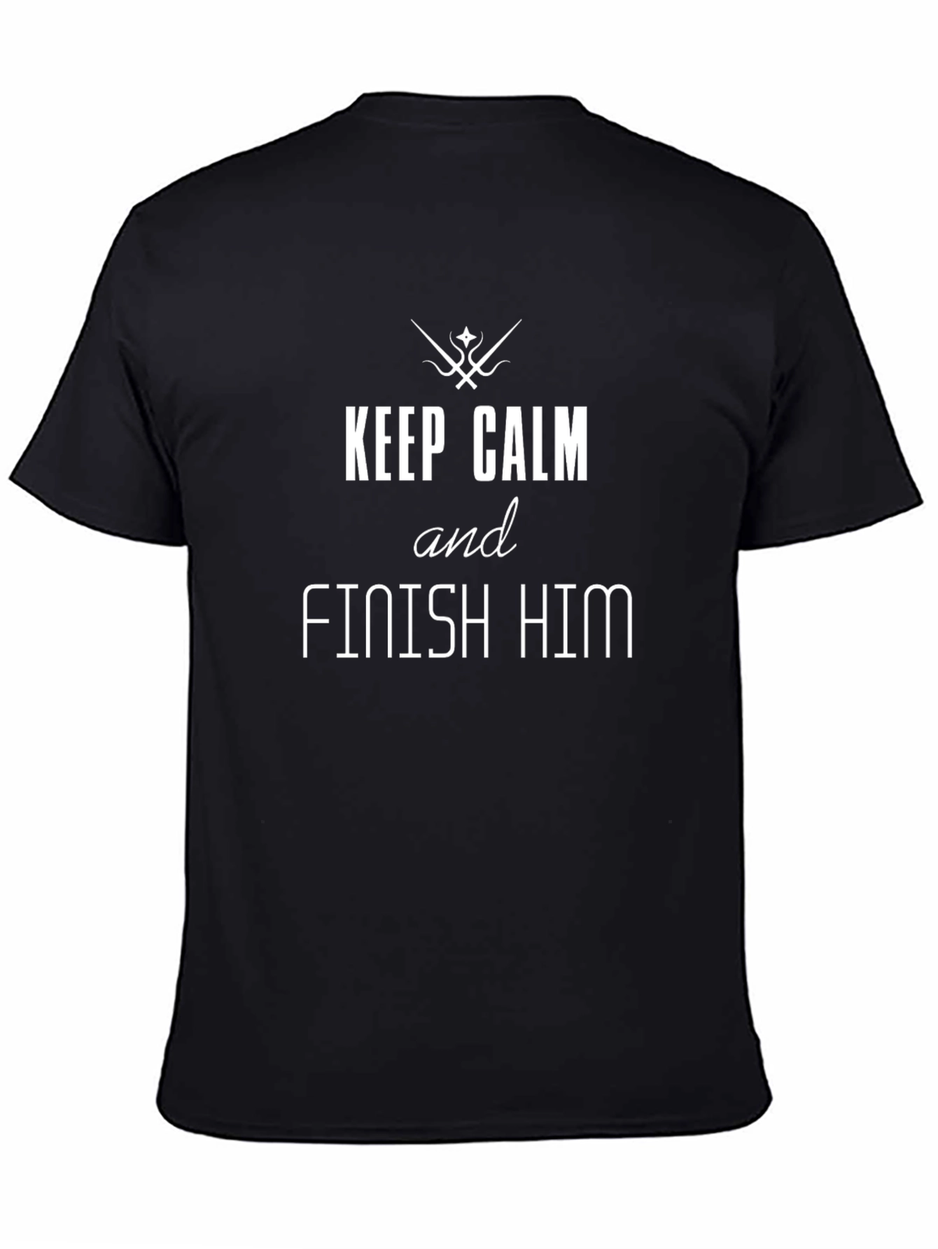 Keep Calm & Finish Him Black T-Shirt