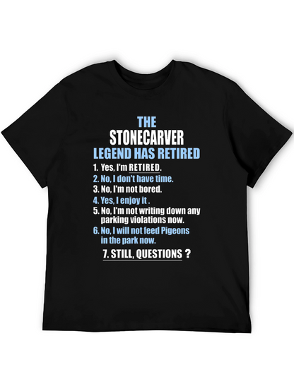 The Stonecarver Legend T-Shirt - Retired Edition