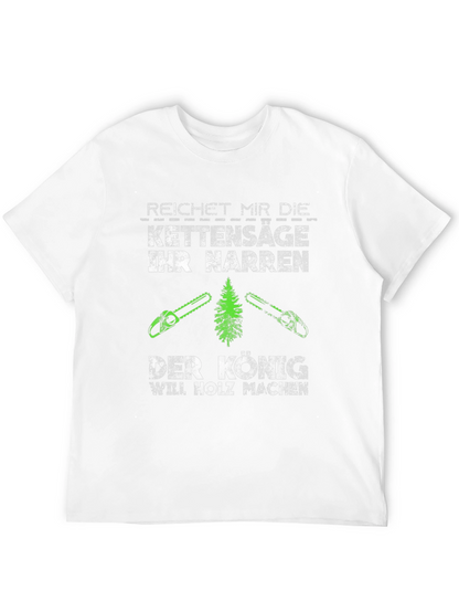 Reichet Mir Die Kettensäge Graphic T-Shirt