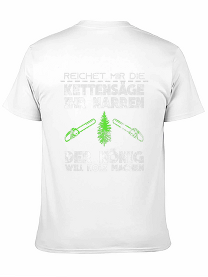 Reichet Mir Die Kettensäge Graphic T-Shirt