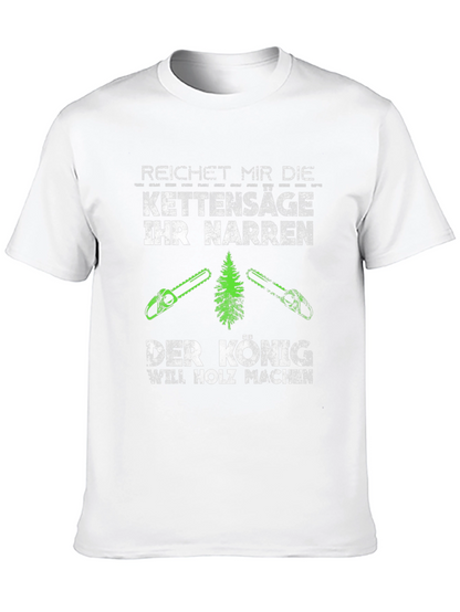 Reichet Mir Die Kettensäge Graphic T-Shirt