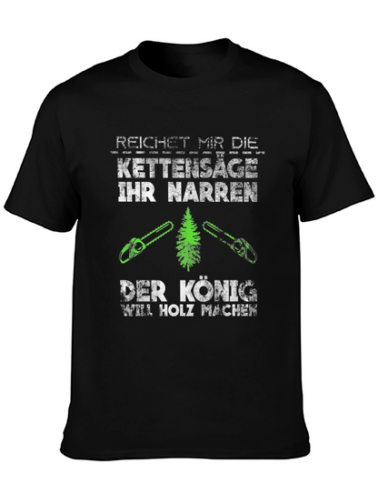 Reichet Mir Die Kettensäge Graphic T-Shirt