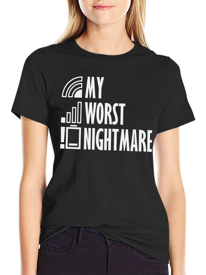 My Worst Nightmare Low Battery Black T-Shirt