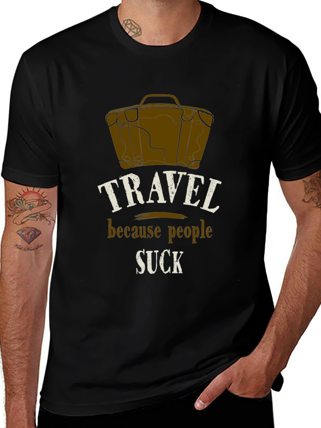 Travel Because People Suck T-Shirt