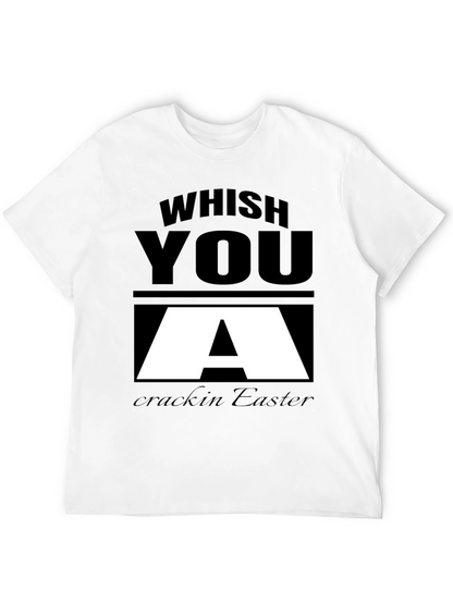 Whish You A Crackin Easter Black T-Shirt