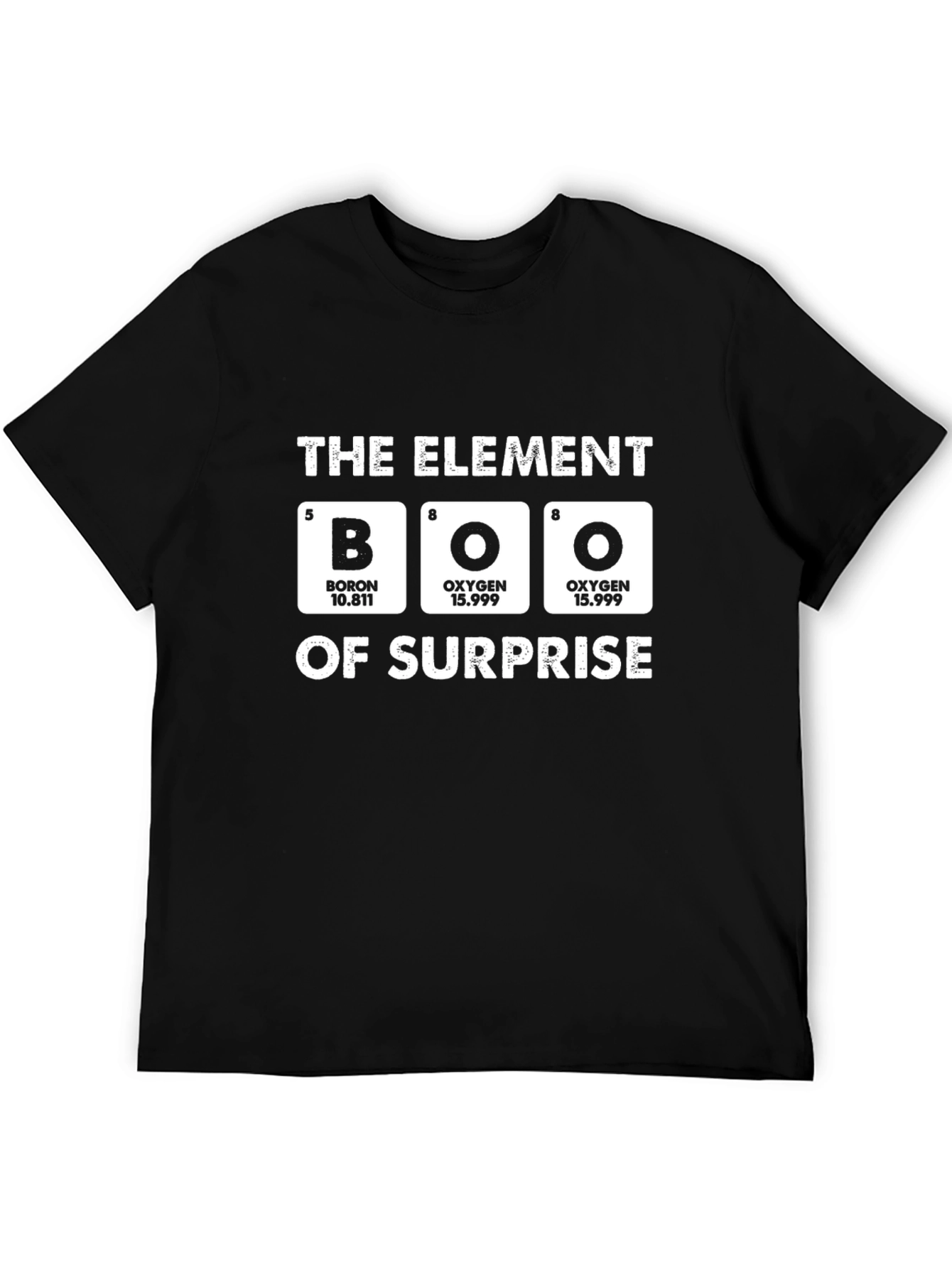 Boo Element of Surprise T-Shirt