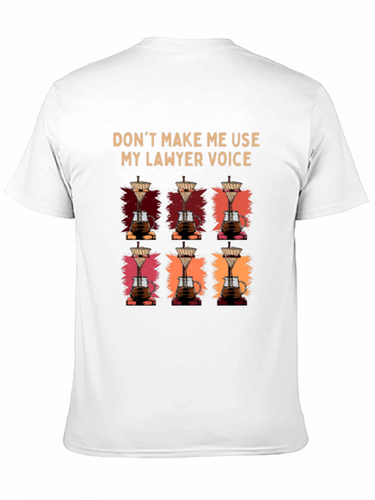 Lawyer Voice Coffee Lover T-Shirt