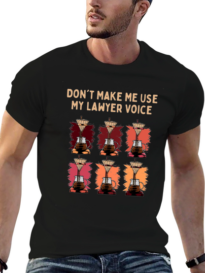 Lawyer Voice Coffee Lover T-Shirt