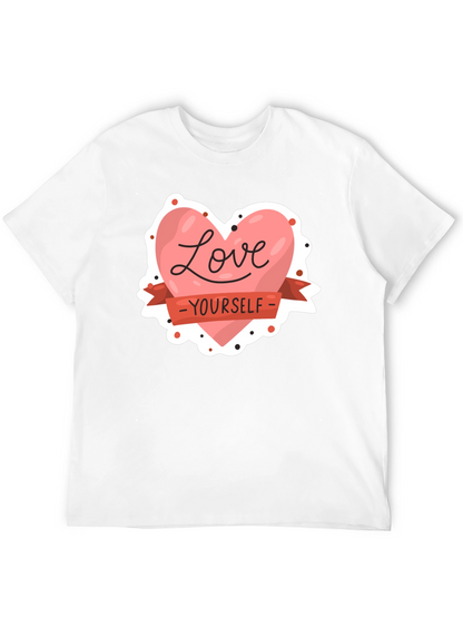 Love Yourself Graphic T-Shirt