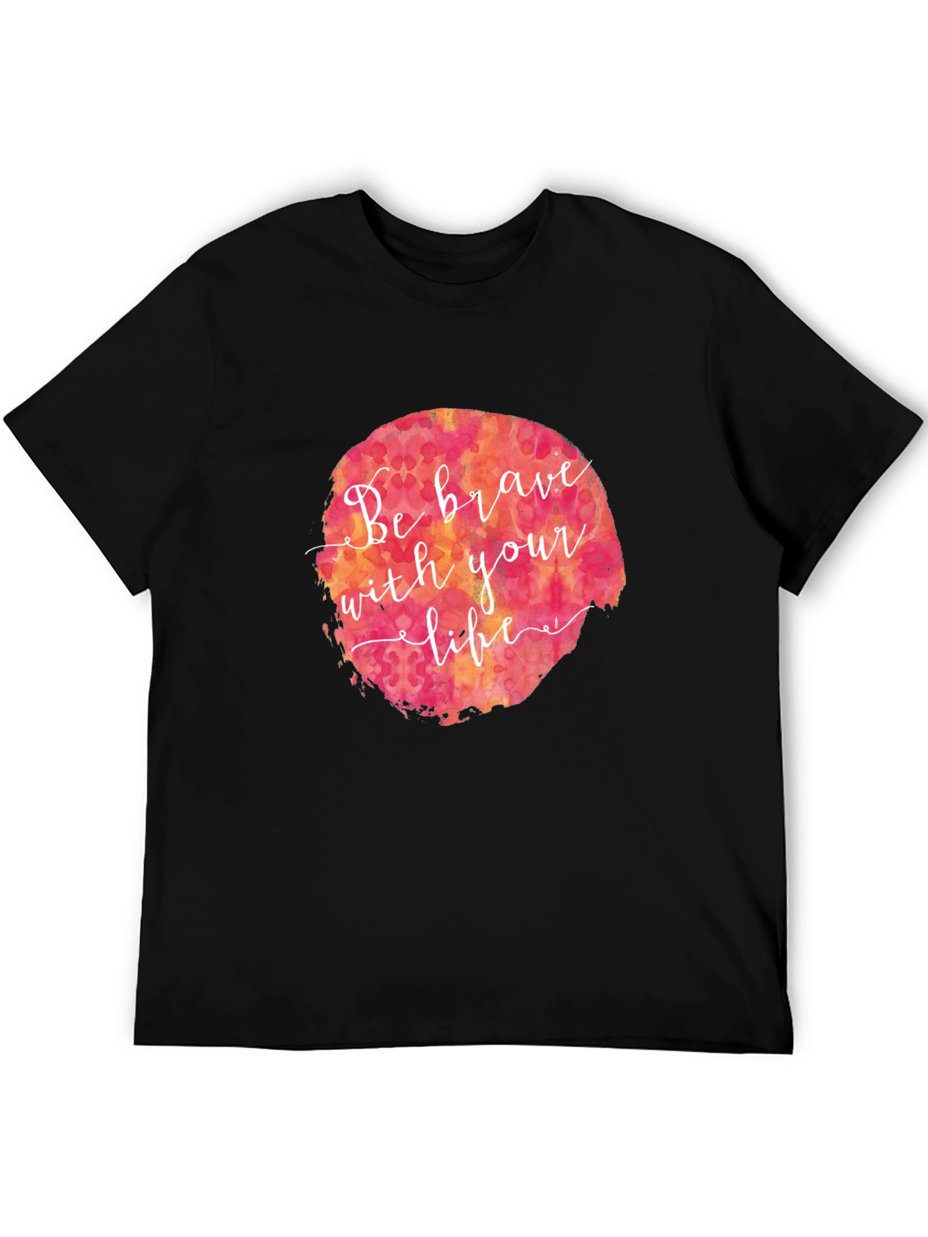 Be Brave Graphic Tee - Black Cotton T-Shirt