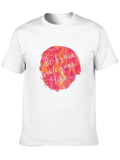 Be Brave Graphic Tee - Black Cotton T-Shirt