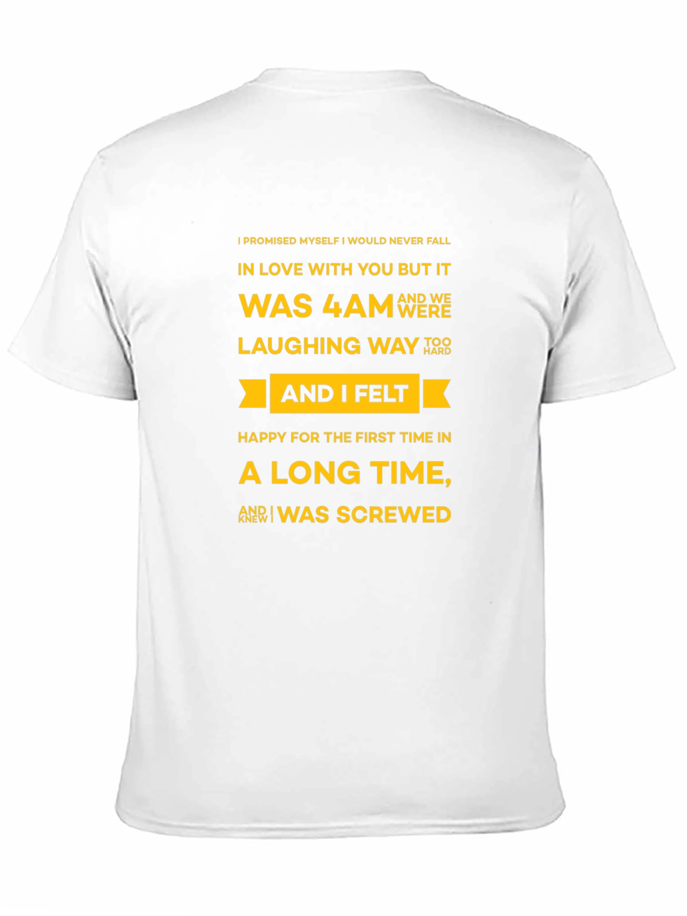 Humorous Graphic Tee - I Was Screwed
