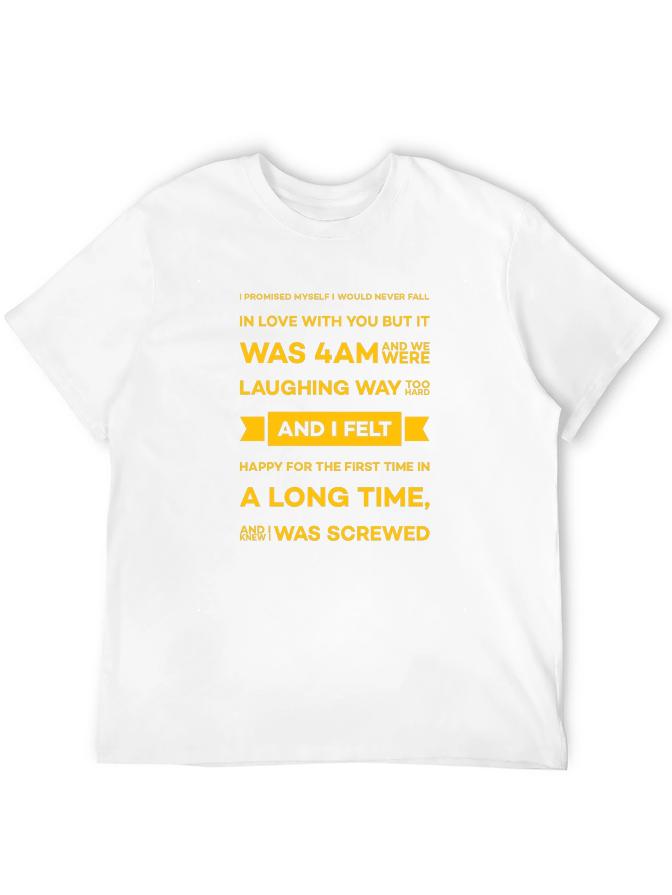 Humorous Graphic Tee - I Was Screwed