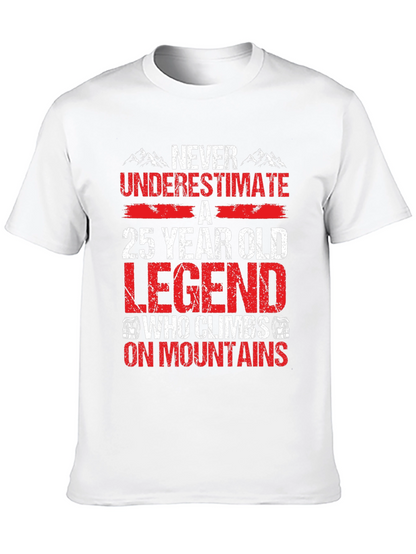 25 Year Old Legend Mountain Climber T-Shirt