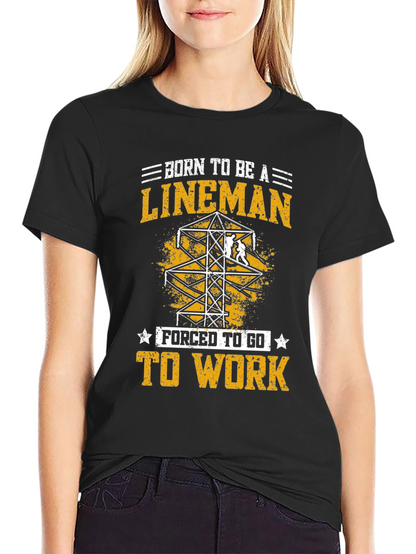 Born To Be a Lineman Graphic Tee