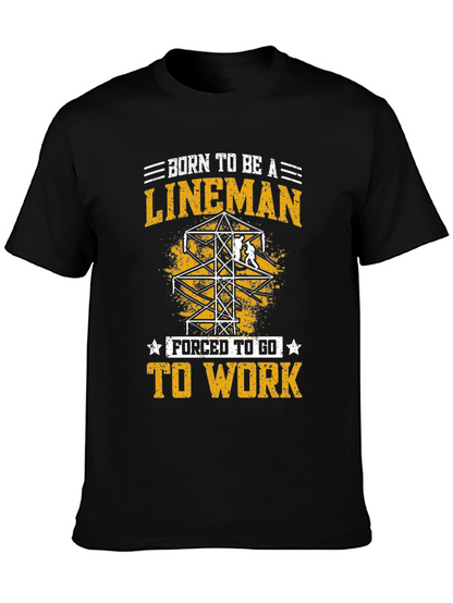 Born To Be a Lineman Graphic Tee
