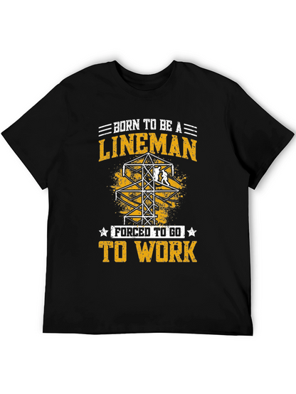 Born To Be a Lineman Graphic Tee