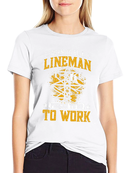 Born To Be a Lineman Graphic Tee