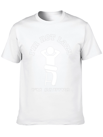 Funny Lazy Graphic Tee - Saving Energy T-Shirt