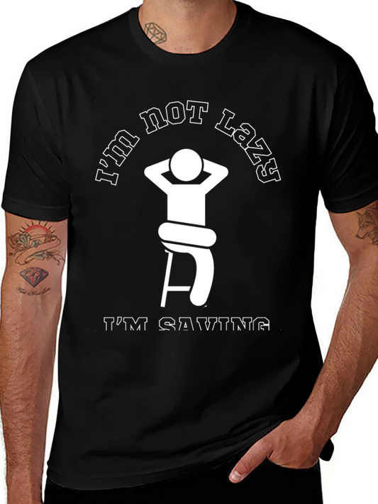 Funny Lazy Graphic Tee - Saving Energy T-Shirt