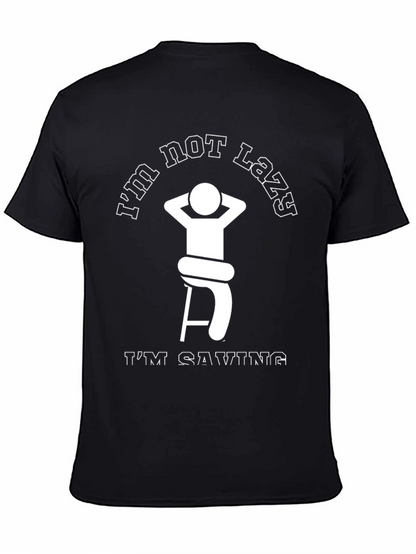 Funny Lazy Graphic Tee - Saving Energy T-Shirt