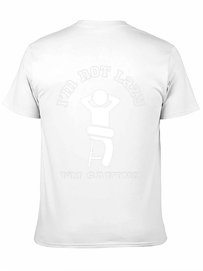 Funny Lazy Graphic Tee - Saving Energy T-Shirt