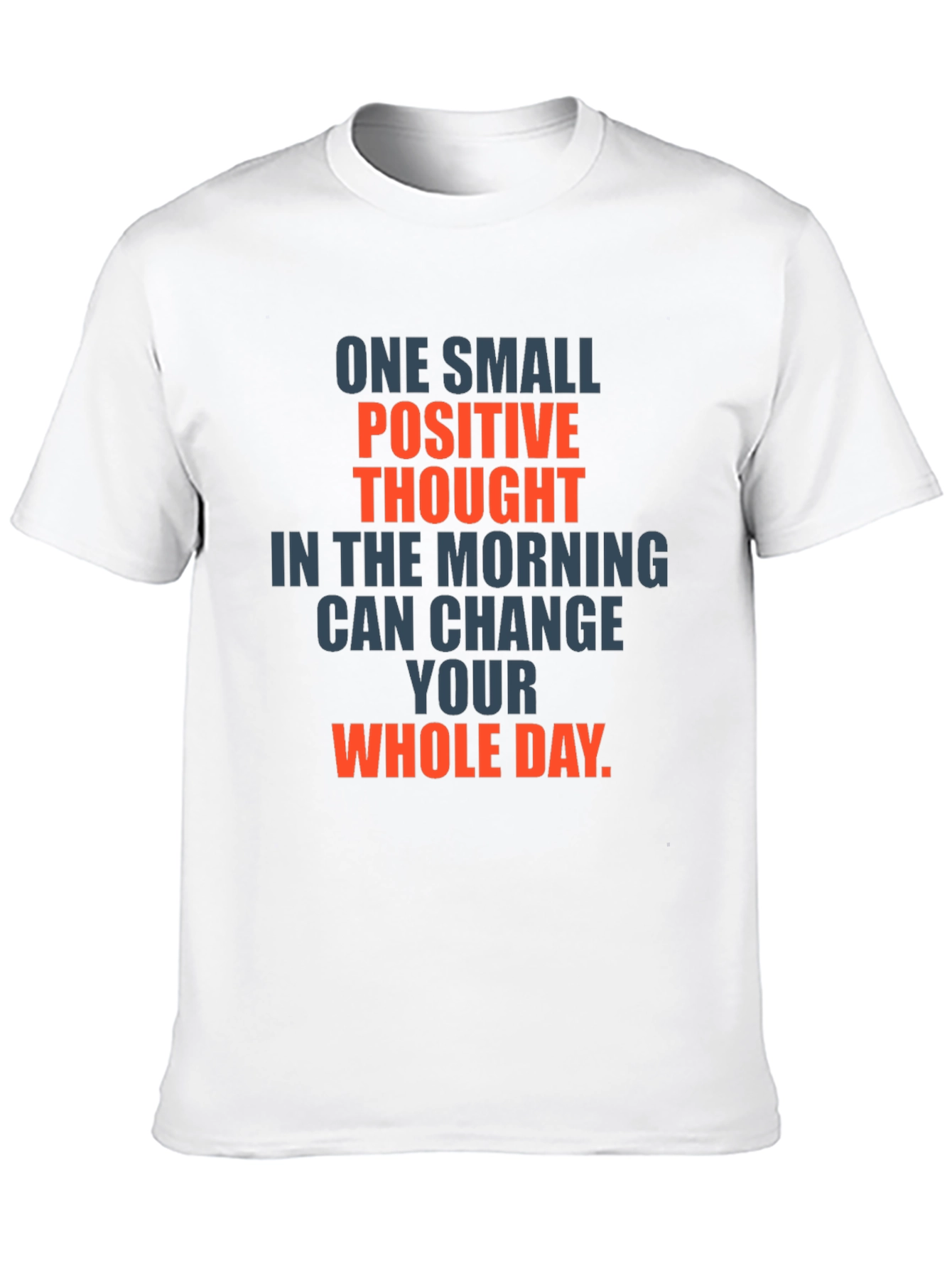 Positive Thought Graphic T-Shirt