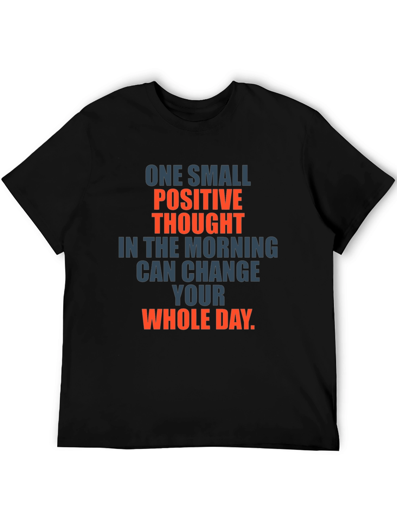 Positive Thought Graphic T-Shirt