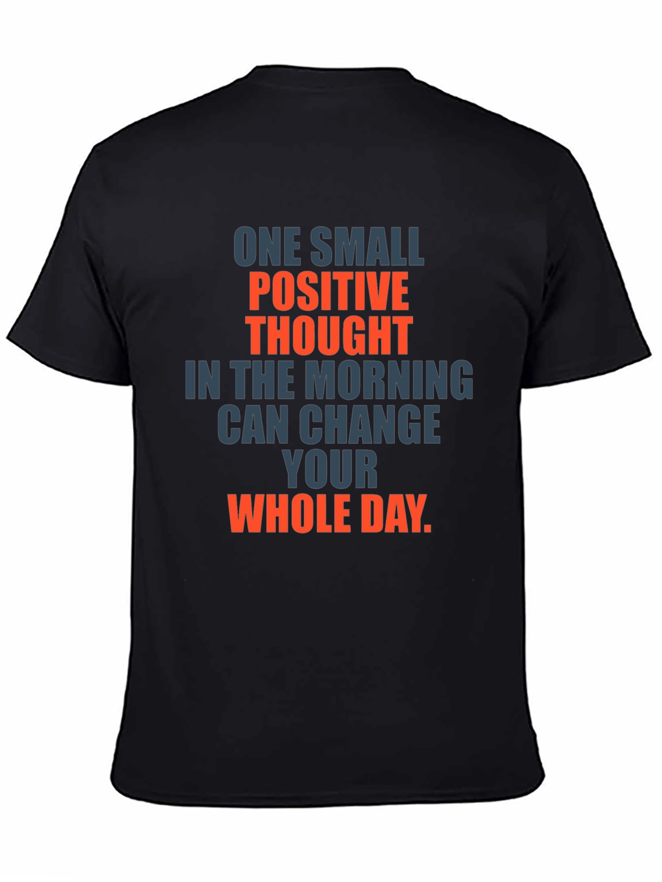 Positive Thought Graphic T-Shirt