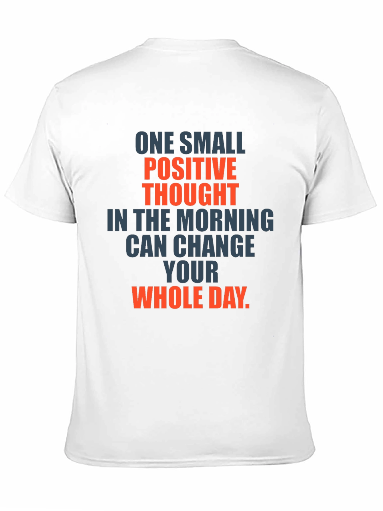 Positive Thought Graphic T-Shirt