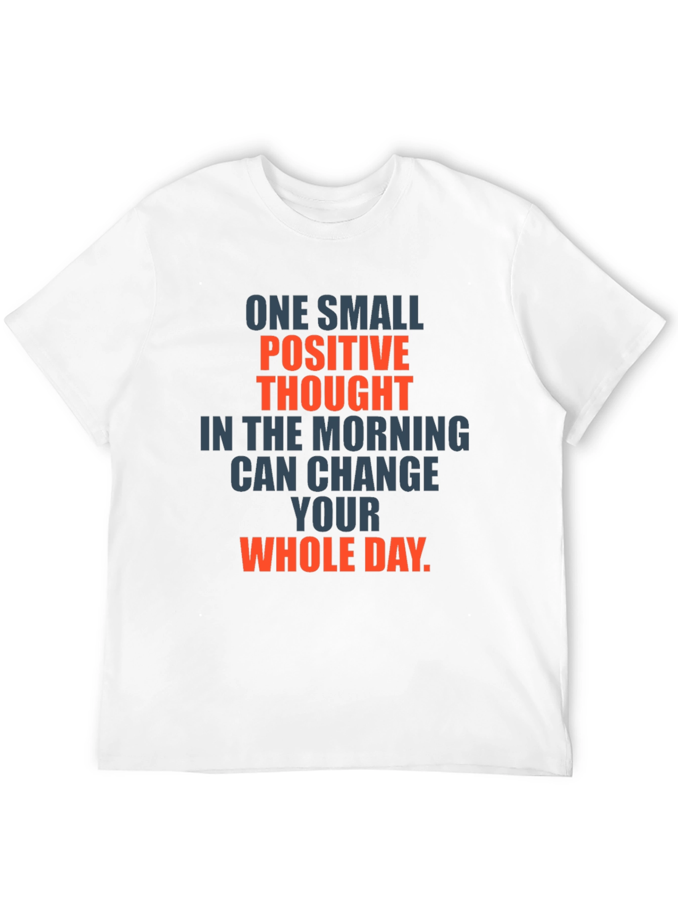 Positive Thought Graphic T-Shirt