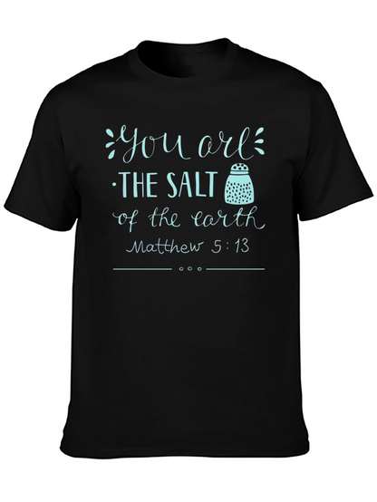 You Are The Salt T-Shirt