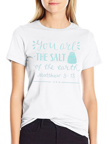 You Are The Salt T-Shirt