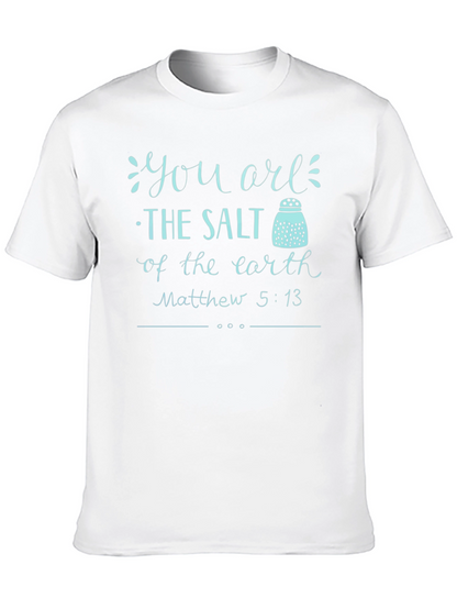 You Are The Salt T-Shirt