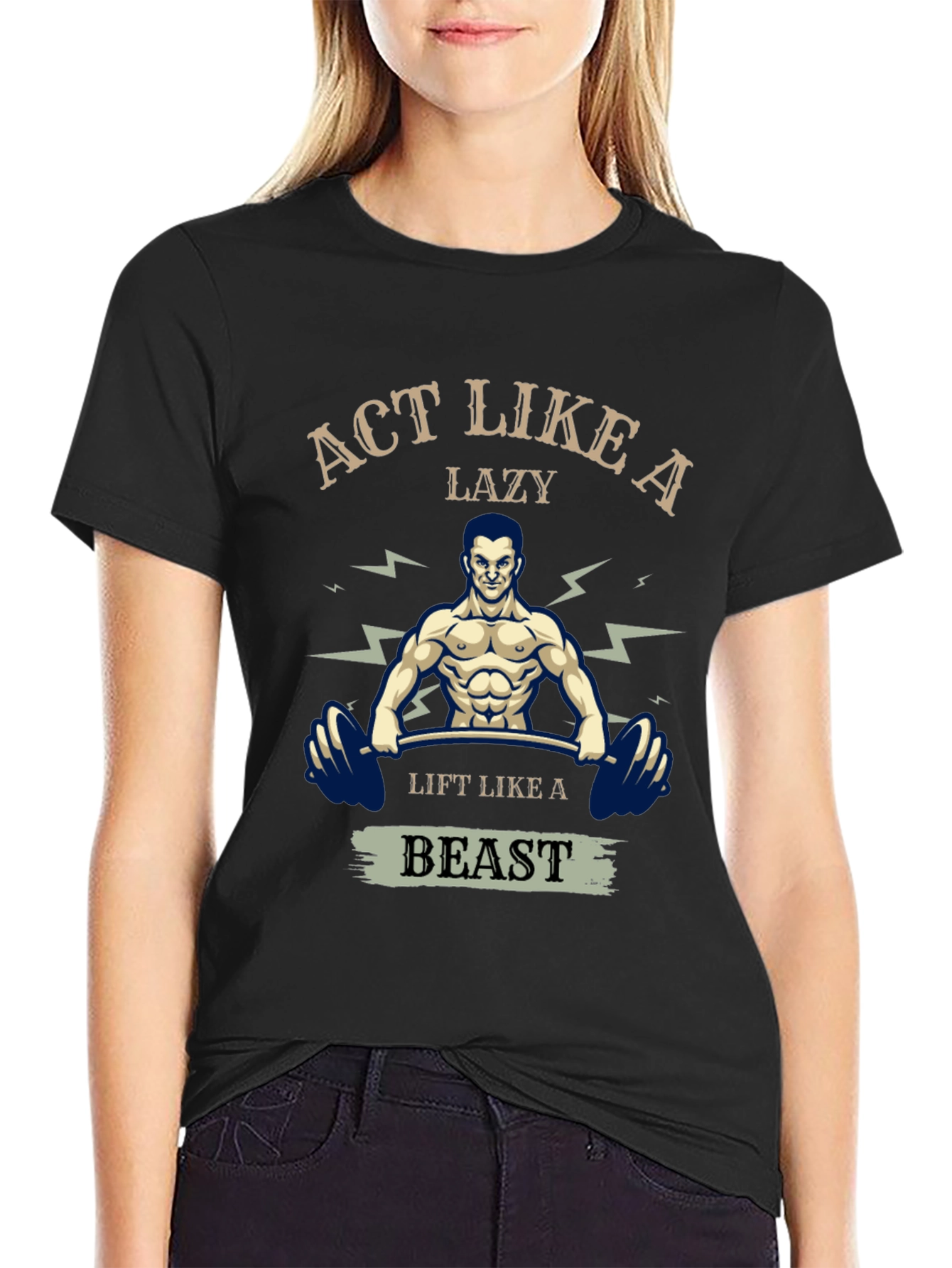 Act Like A Lazy Beast T-Shirt