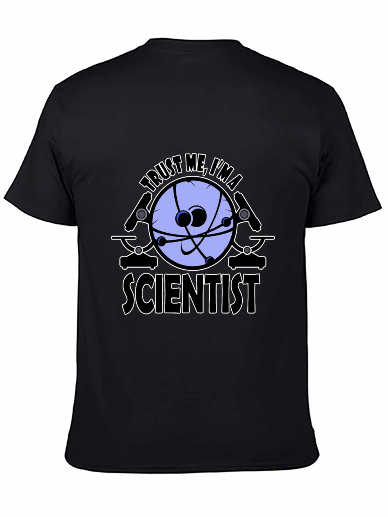 Trust Me Im a Scientist Graphic Tee