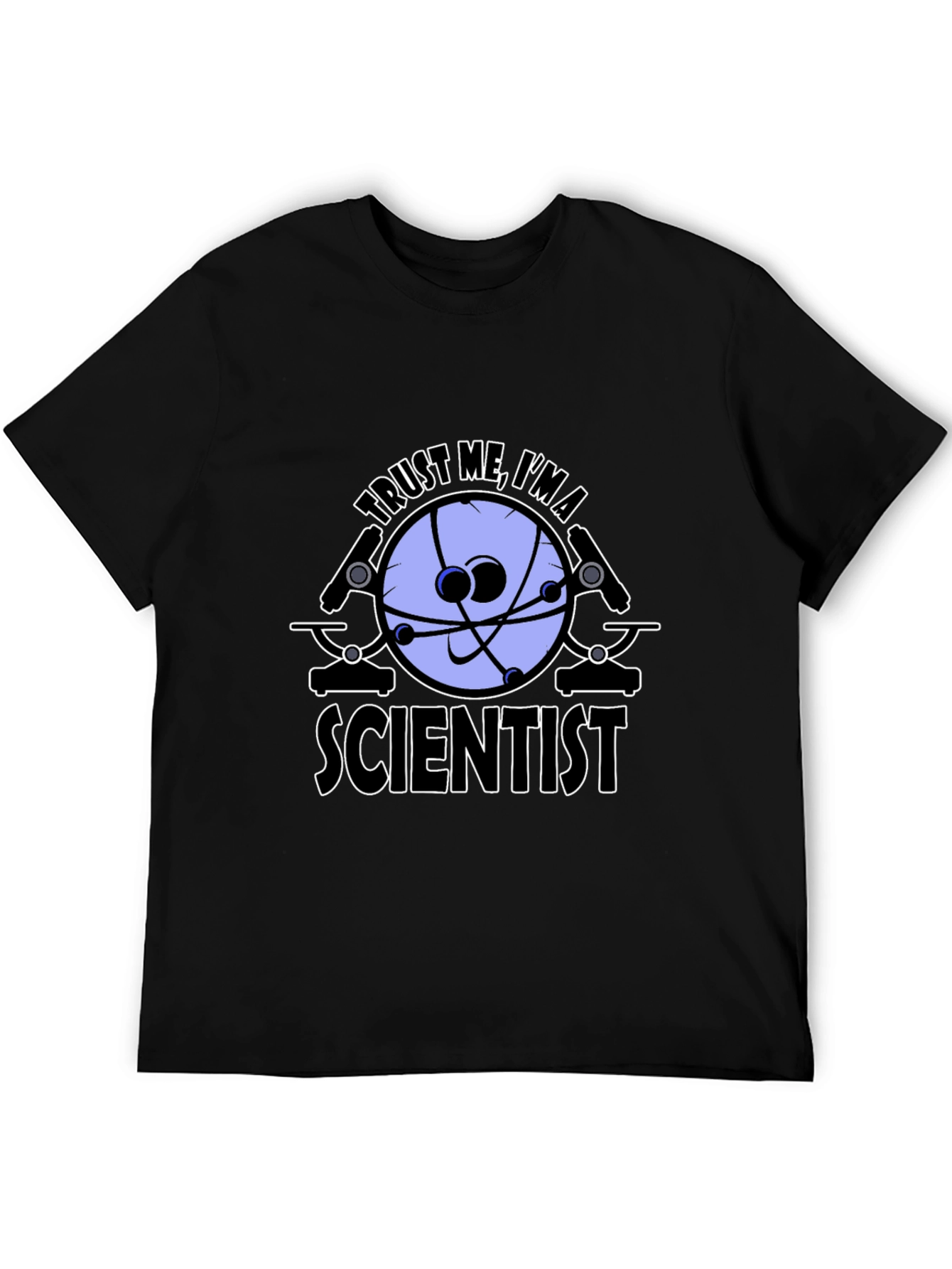 Trust Me Im a Scientist Graphic Tee