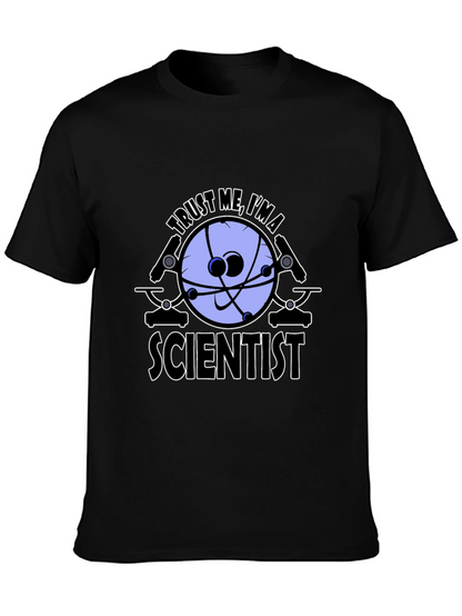 Trust Me Im a Scientist Graphic Tee