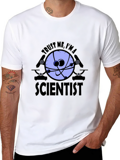 Trust Me Im a Scientist Graphic Tee