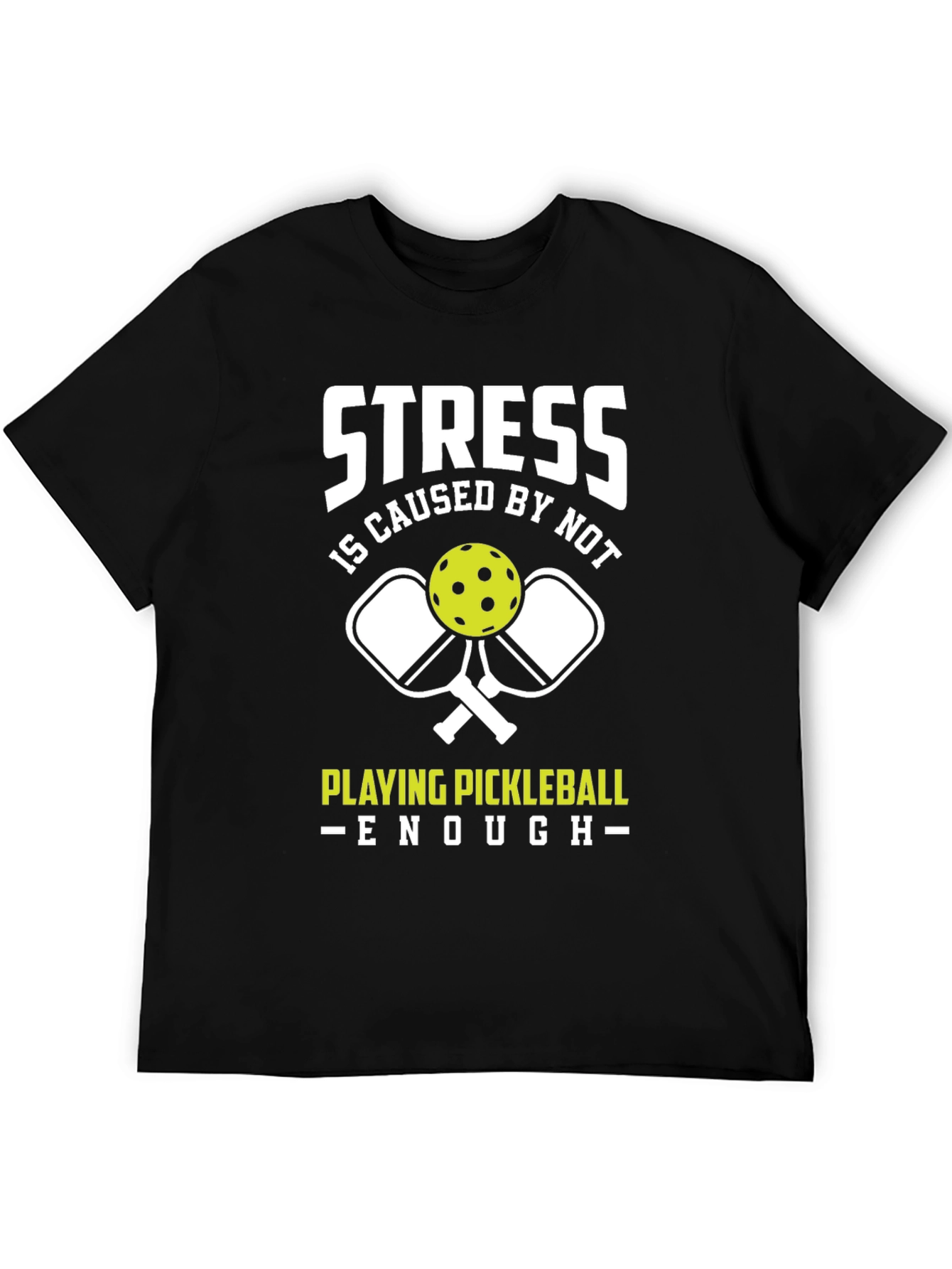 Funny Pickleball T-Shirt - Stress Relief Tee