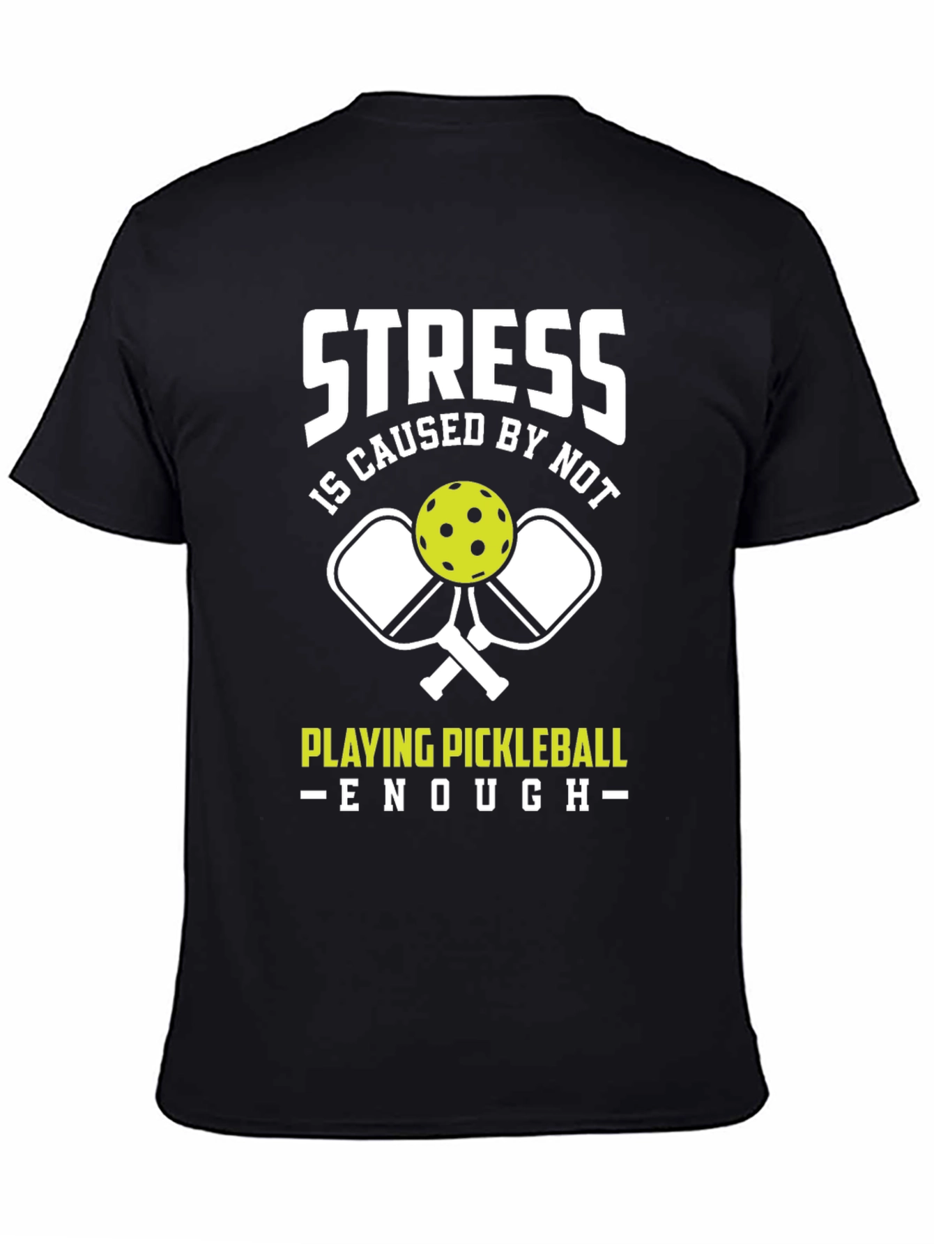 Funny Pickleball T-Shirt - Stress Relief Tee