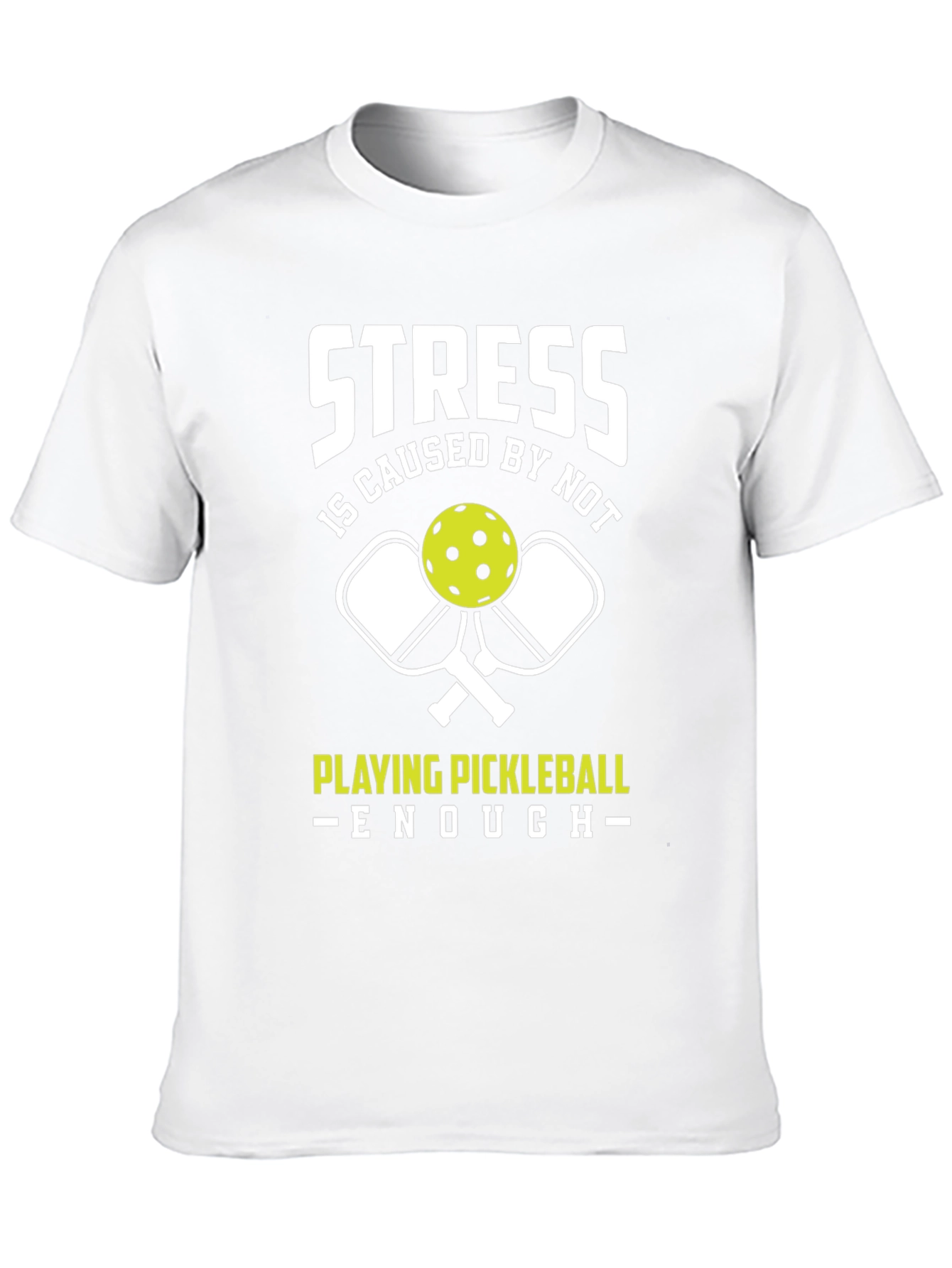 Funny Pickleball T-Shirt - Stress Relief Tee