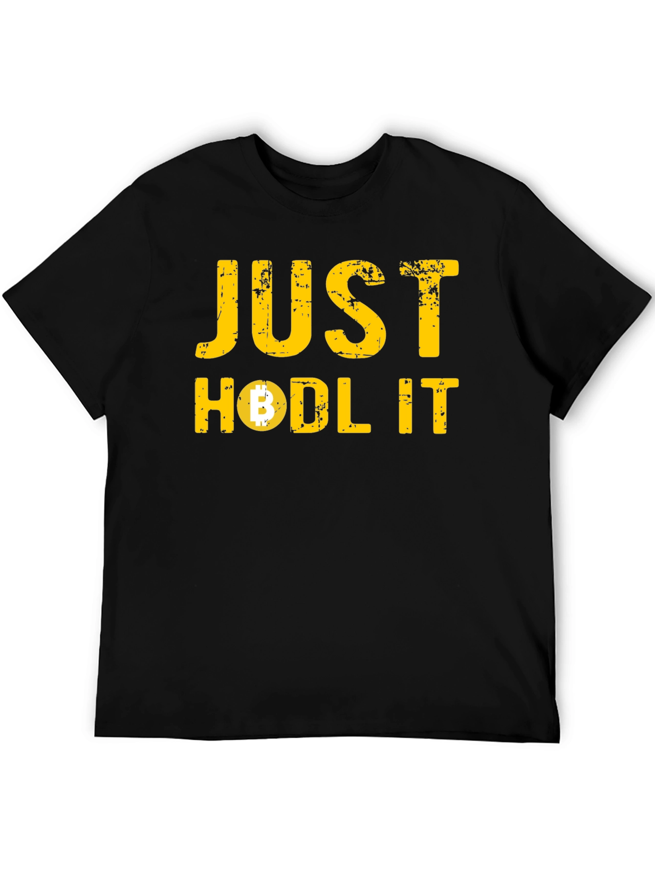Just Hodl It Bitcoin Crypto T-Shirt