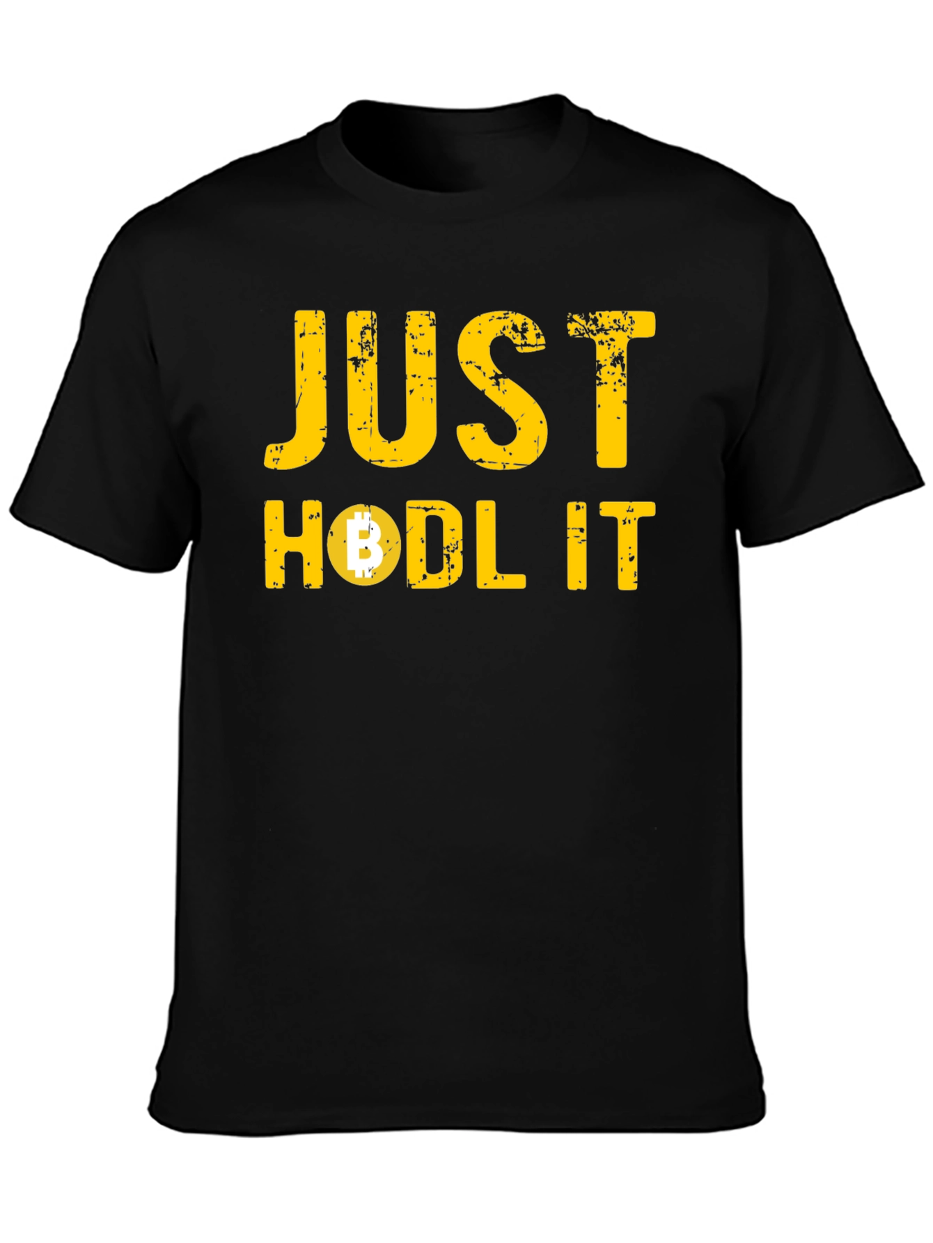 Just Hodl It Bitcoin Crypto T-Shirt