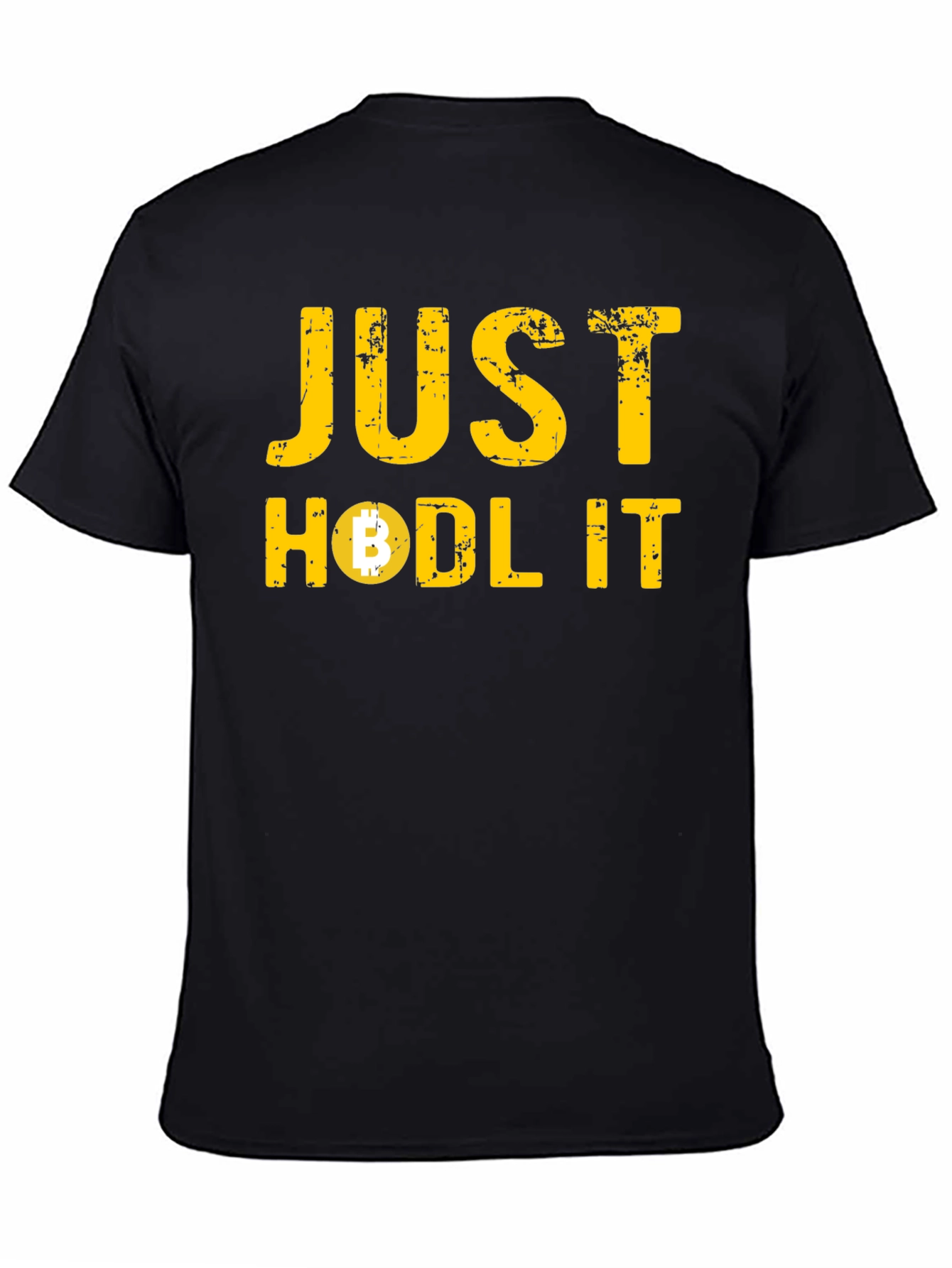 Just Hodl It Bitcoin Crypto T-Shirt